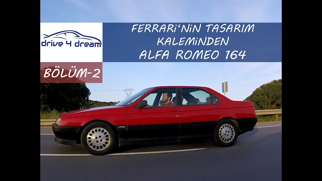 BÖLÜM-2 FERRARİ'NİN TASARIM KALEMİNDEN ALFA ROMEO 164 /HERE'S ALFA ROMEO FROM PININFARINA PART-2