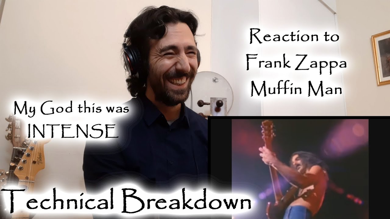 Reaction to Muffin Man by Frank Zappa! Incredible Guitar Solo - Technical Breakdown by Pro Guitarist