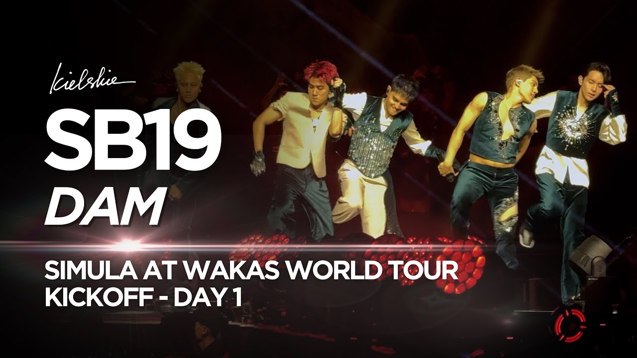 [4K] SB19 'DAM' Day 1 Simula at Wakas Kickoff | #KIELSKIE