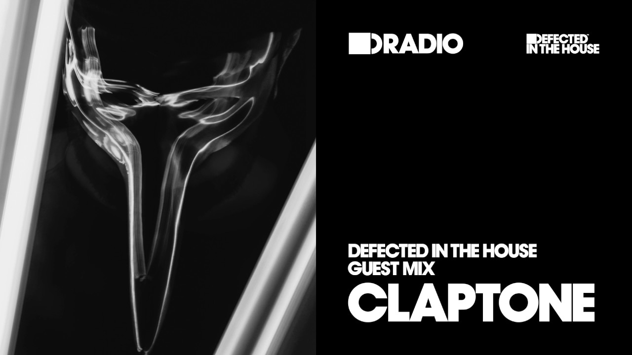 Defected In The House Radio Show: Guest Mix by Claptone - 18.11.16
