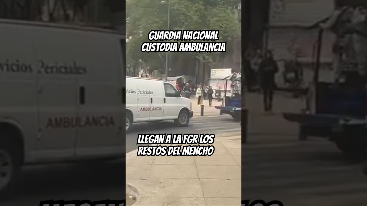 EL CUERPO DEL MENCHO LLEG&Oacute; A LA #fgr #mexico CUSTODIADO POR LA  #guardianacional