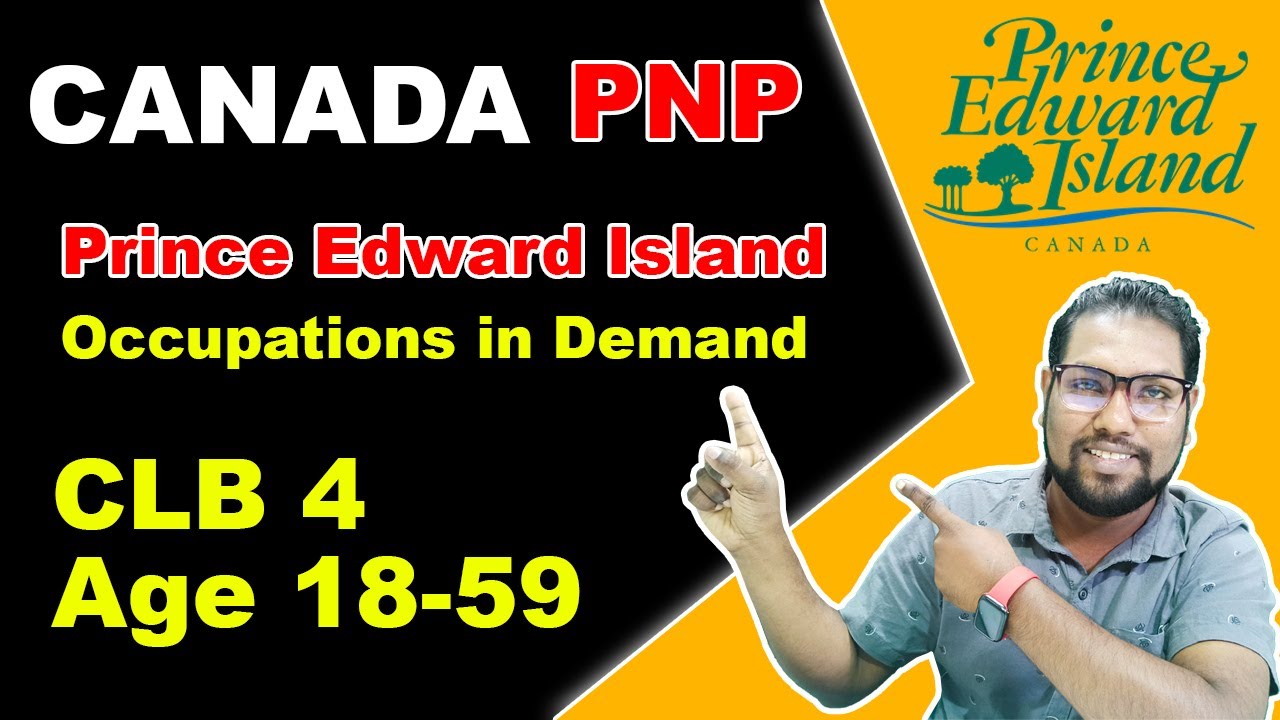Prince Edward Island PNP 2022 | Occupation in Demand | 4 NOC Codes | Canada PNP | PR | SL TO UK