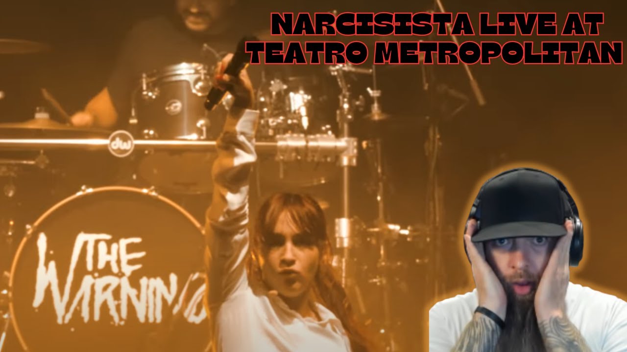 Реакция на музыкальное видео The Warning - Narcisista Live в Teatro Metropolitan CDMX!