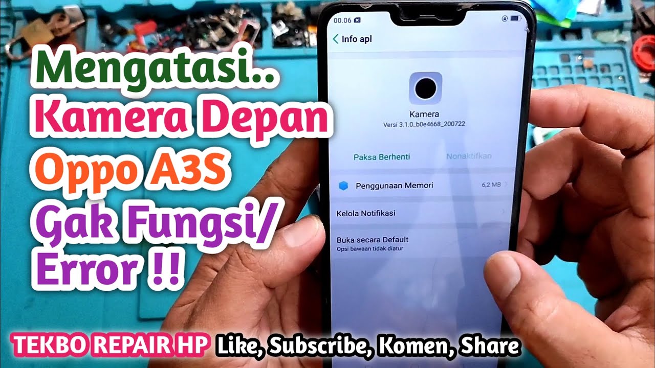 Mengatasi Oppo A3S Kamera Depan Error/ Rusak/ Gak Fungsi || Alhamdulillah Done || TEKBO REPAIR HP