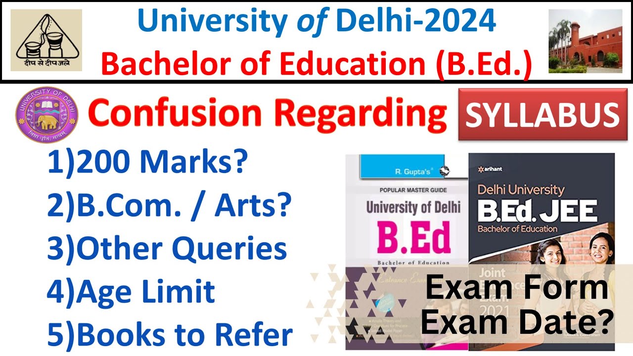 Doubts on Eligibility Criteria CUET DU B.Ed 2024 || DU BEd Form Release & Exam Date || BEd Age Limit