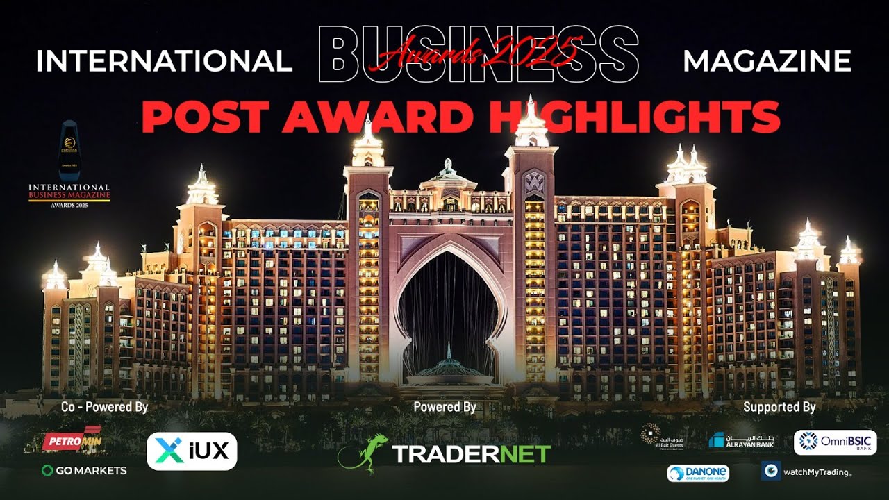 Highlights of International Business Magazine Awards 2025
