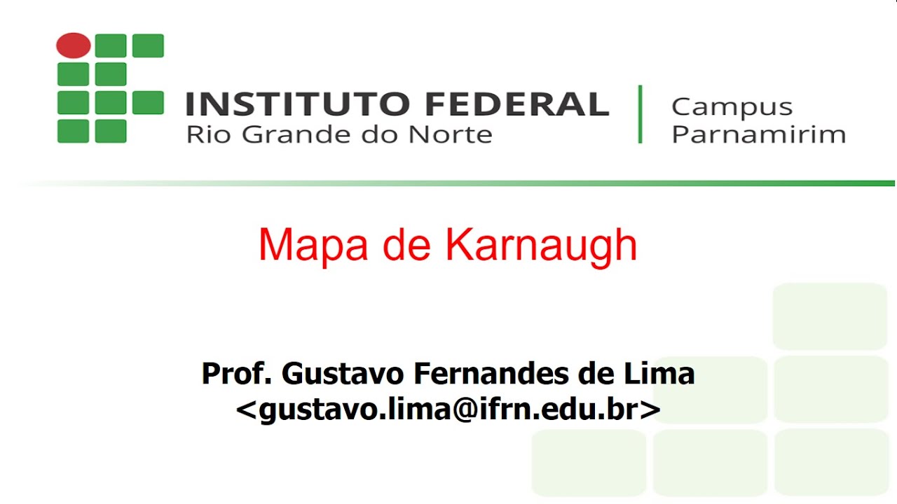 Aula 06 Mapa de Karnaugh e Condição Don't Care