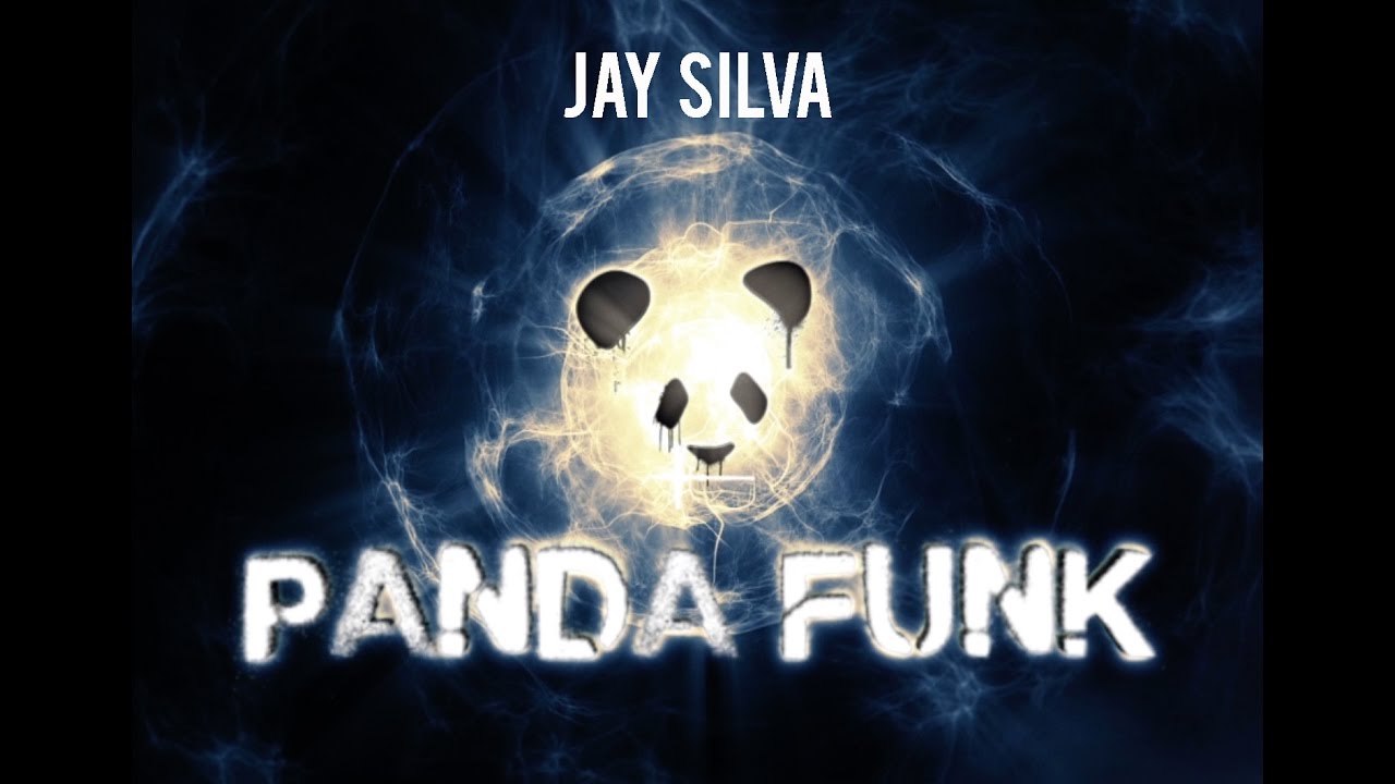 PANDA FUNK MIX w/ Jay Silva