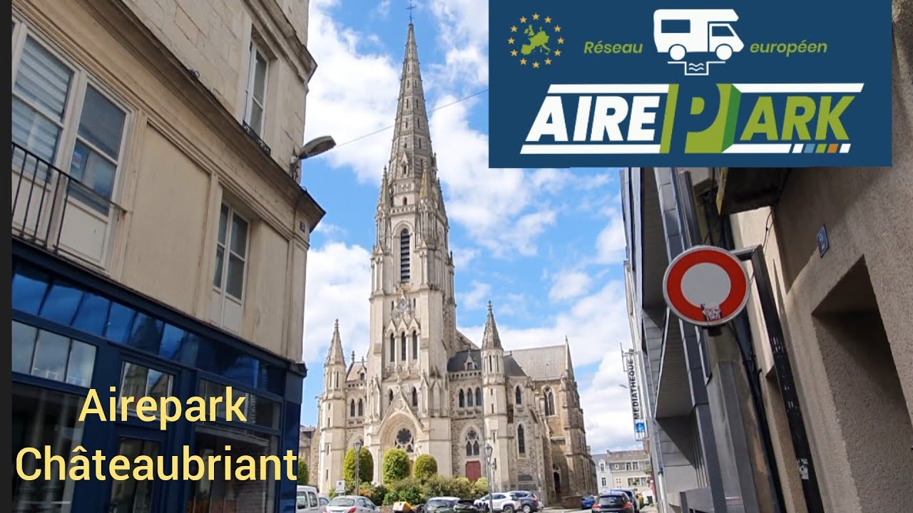 Châteaubriant airepark France 🇫🇷