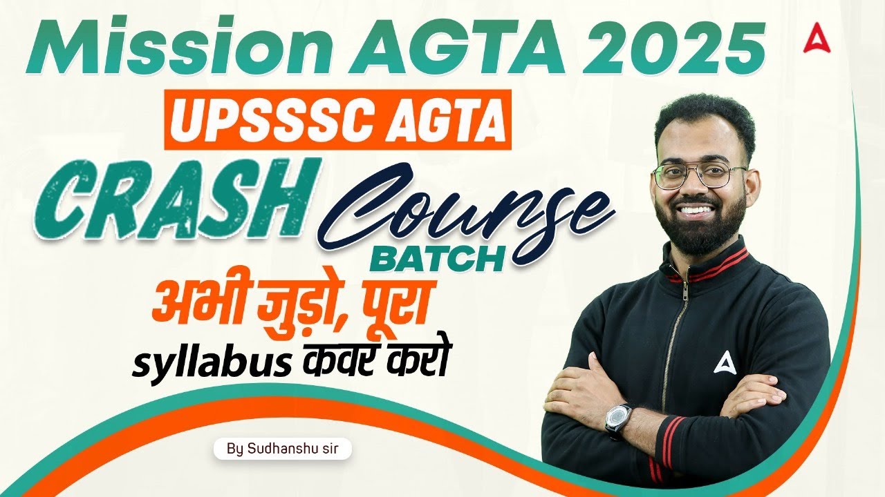 Mission AGTA 2025 | Join UPSSSC AGTA Crash Course Now | Complete Syllabus Coverage