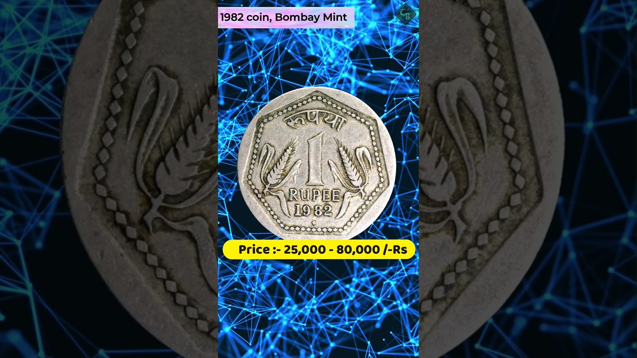 Most Valuable One Rupee 1982 Coin Now Worth 80,000 in UNC Condition