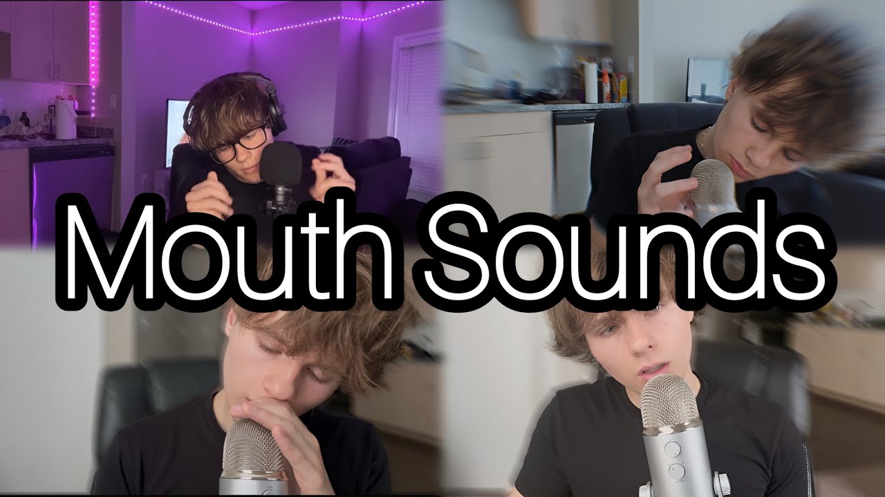 ASMR Mouth Sounds Compilation