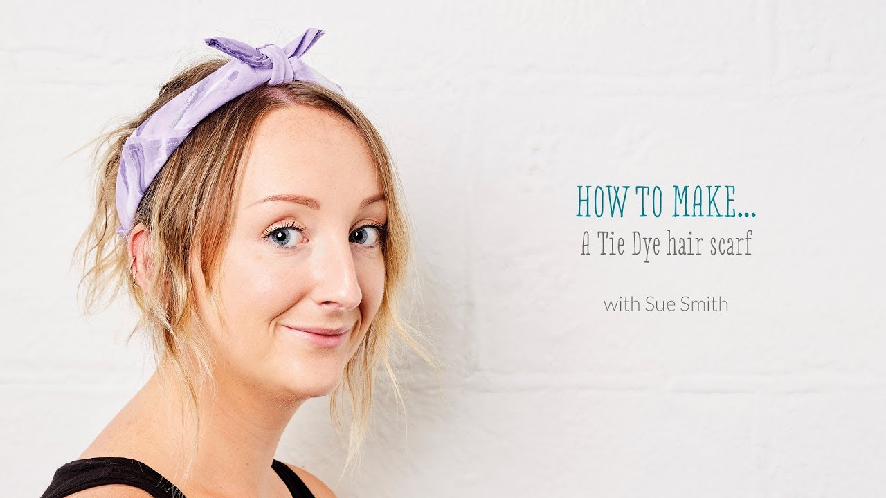 How to make a tie dye head scarf with Sue Smith