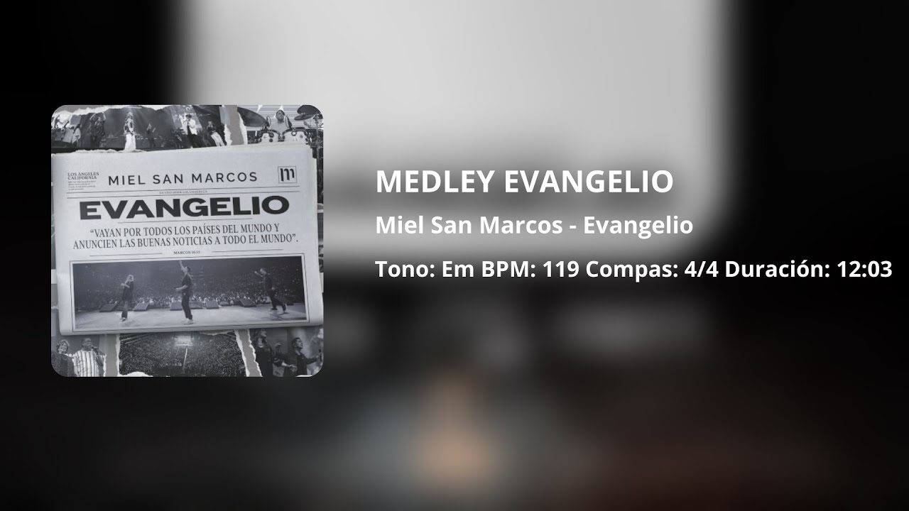 Medley Evangelio | Miel San Marcos | Multitrack