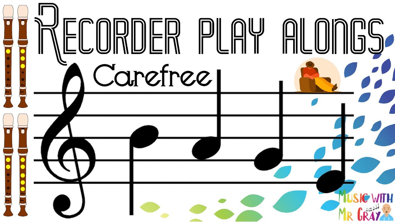 Recorder play along - 50. Carefree (BAGE)