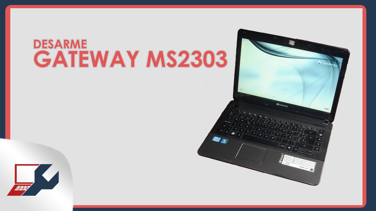 VIDEOGUIA - Desarme Gateway MS2303 / Disassemble