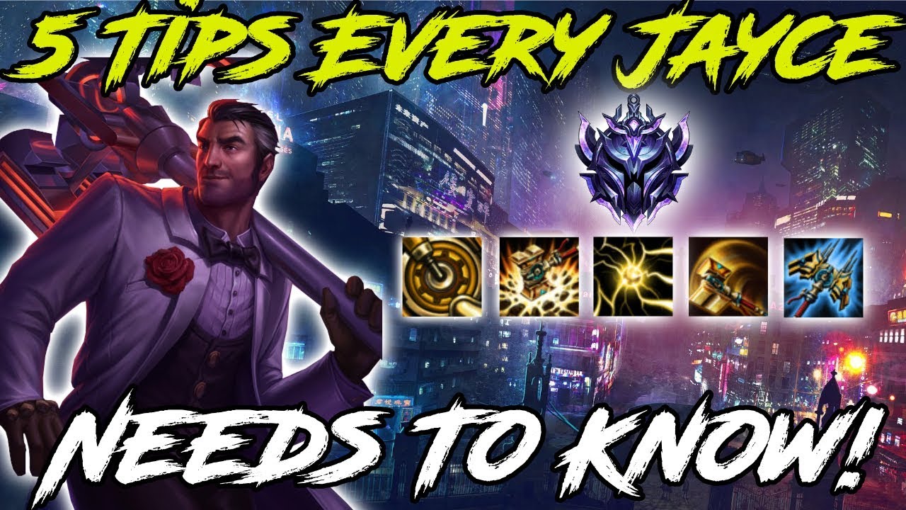 5 Tips Every Jayce NEEDS To Know! League of Legends Jayce Guide 2019 New Players!