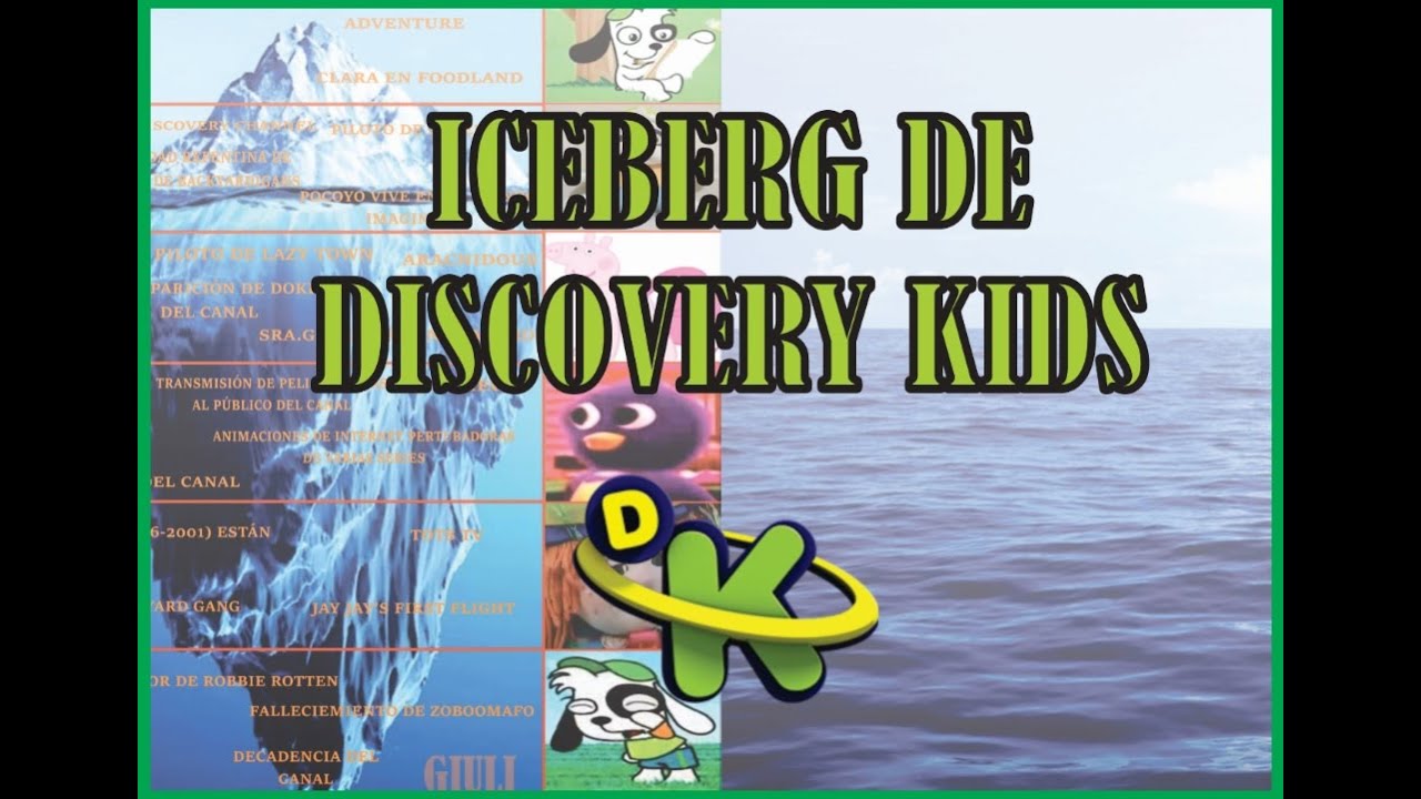 ICEBERG DE DISCOVERY KIDS