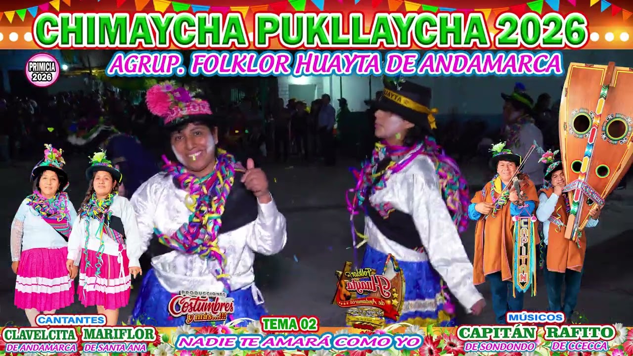 CHIMAYCHA PUKLLAYCHA 2026 CON FOLKLOR HUAYTA DE ANDAMARCA