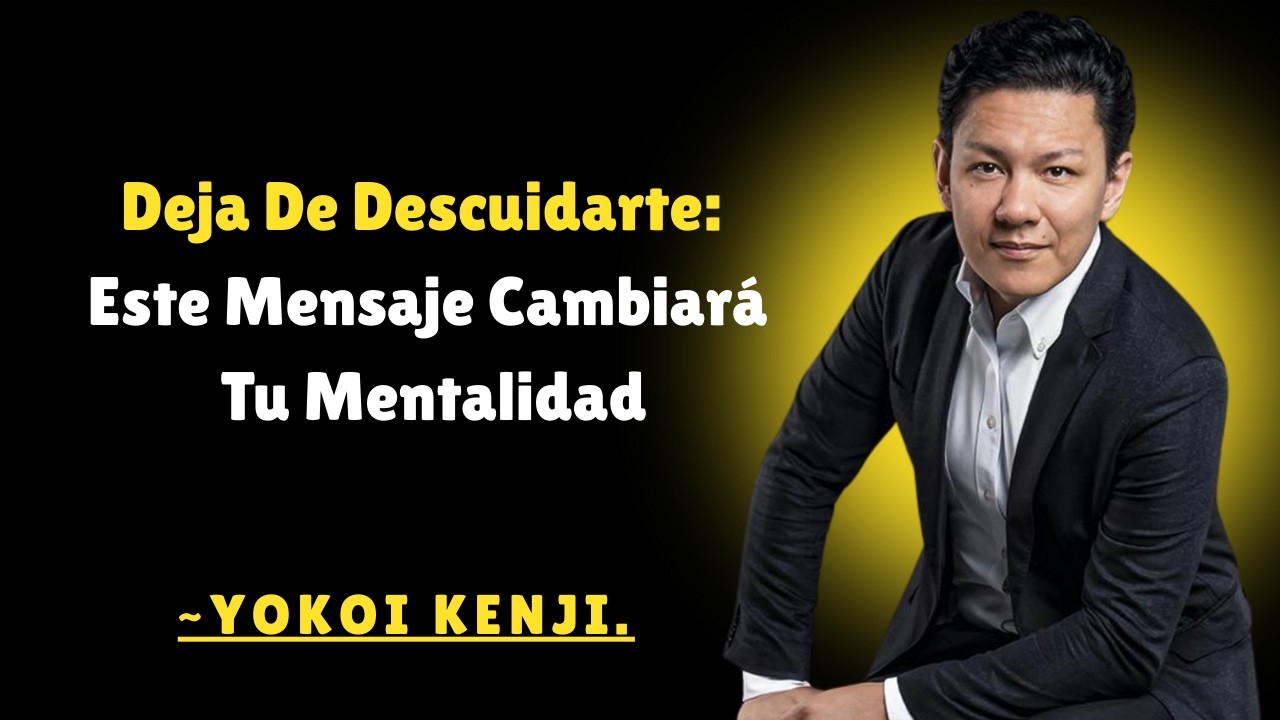 Vuélvete ADICTO a Tu APARIENCIA Amor Propio y Disciplina  Yokoi Kenji