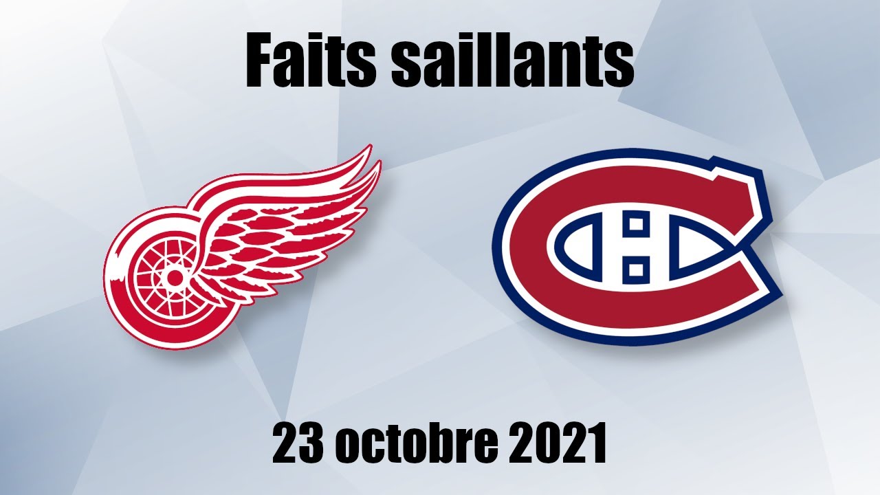 Red Wings vs Canadiens - Faits saillants - 23 oct. 2021