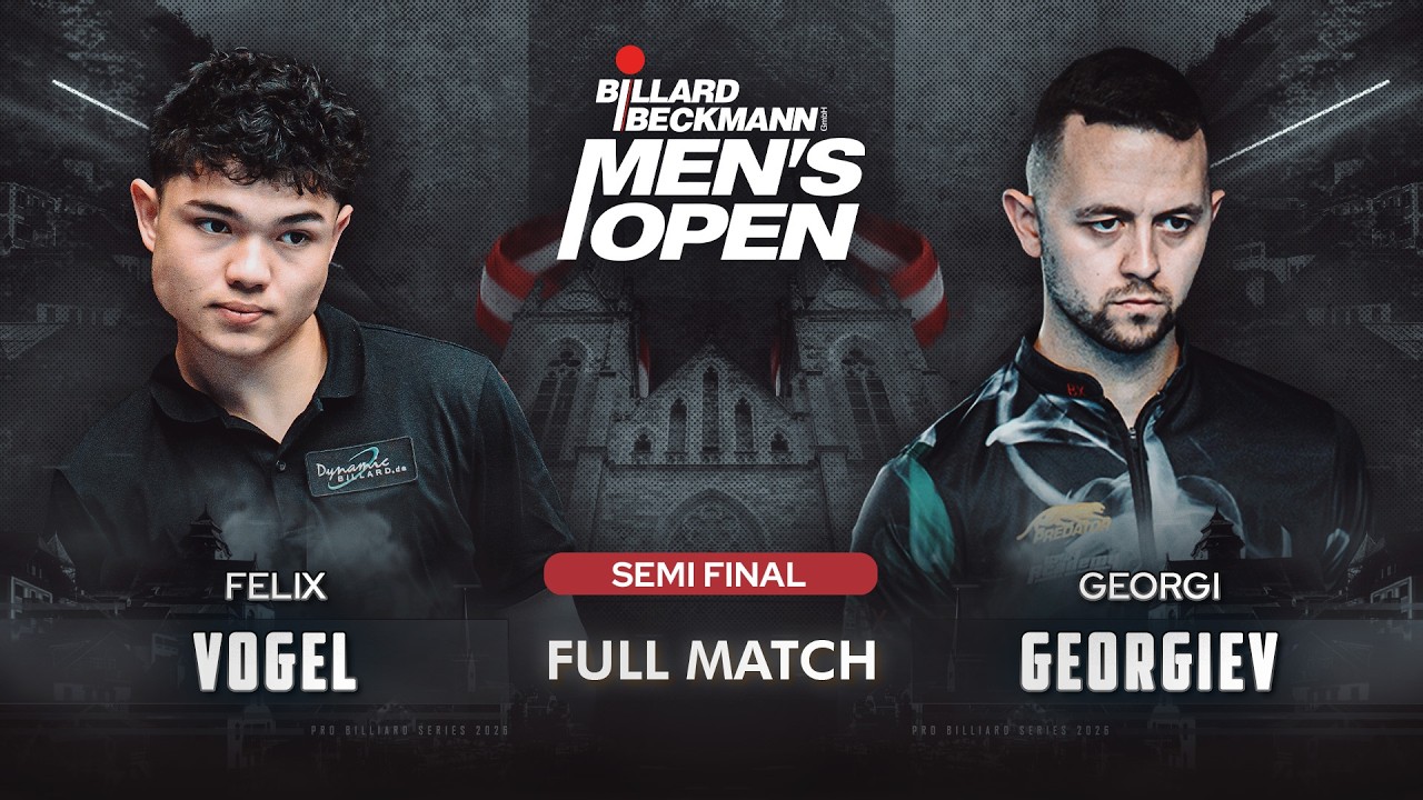 🇩🇪 VOGEL vs GEORGIEV 🇧🇬 ▸ Semifinal ▸ 2026 Billiard Beckmann Men's Open 10-Ball