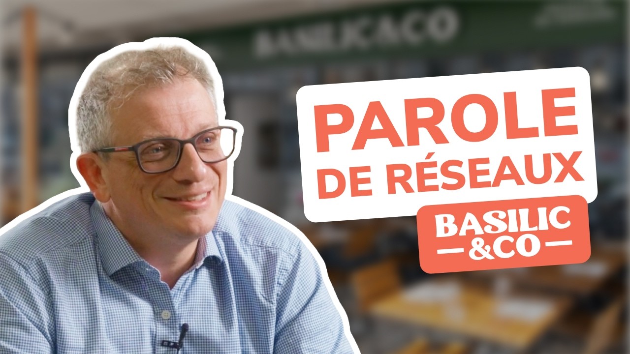 [IDELINK] Parole de réseaux | Basilic & co