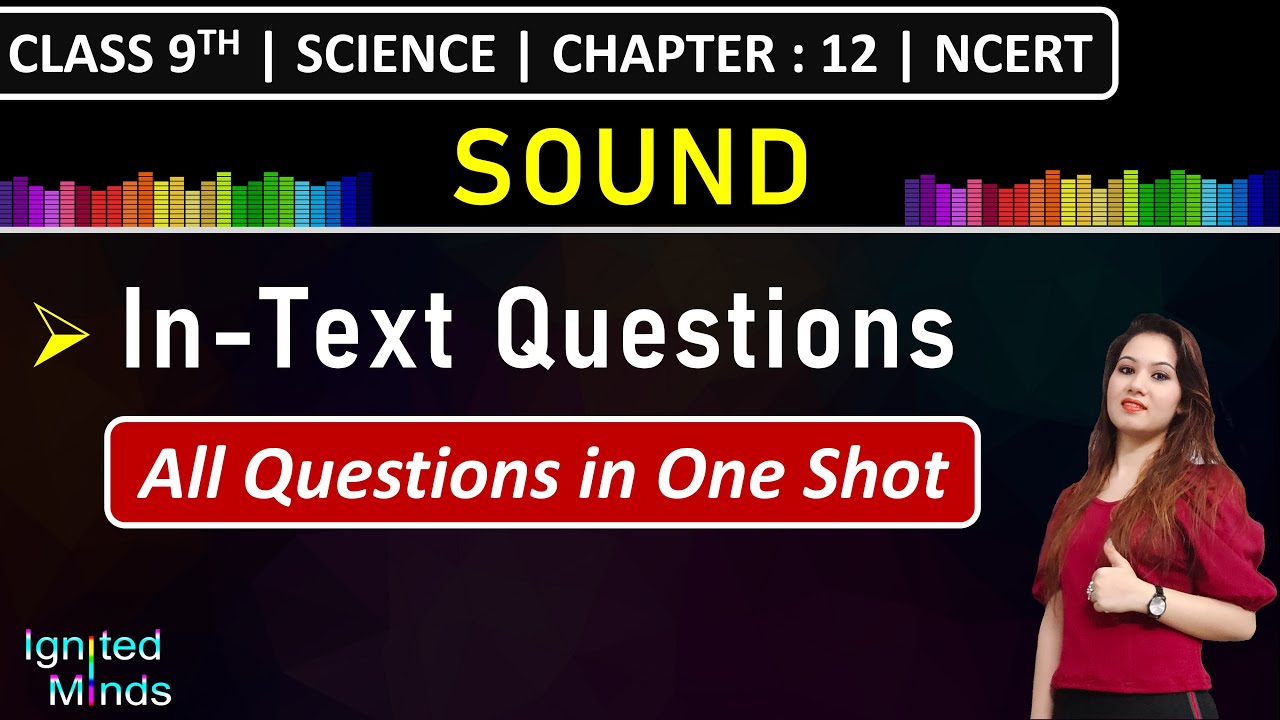 Class 9th Science Chapter 12 | In-Text Questions | Sound | NCERT