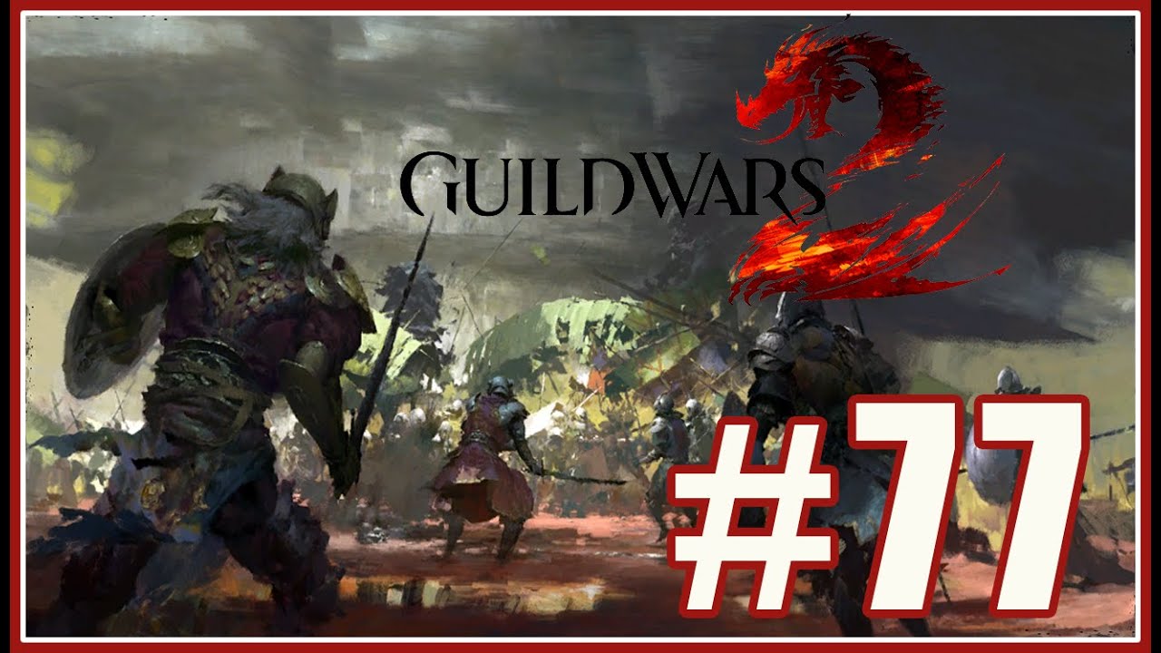 GUILD WARS 2 #77 - BATTLE ON THE BREACHMAKER