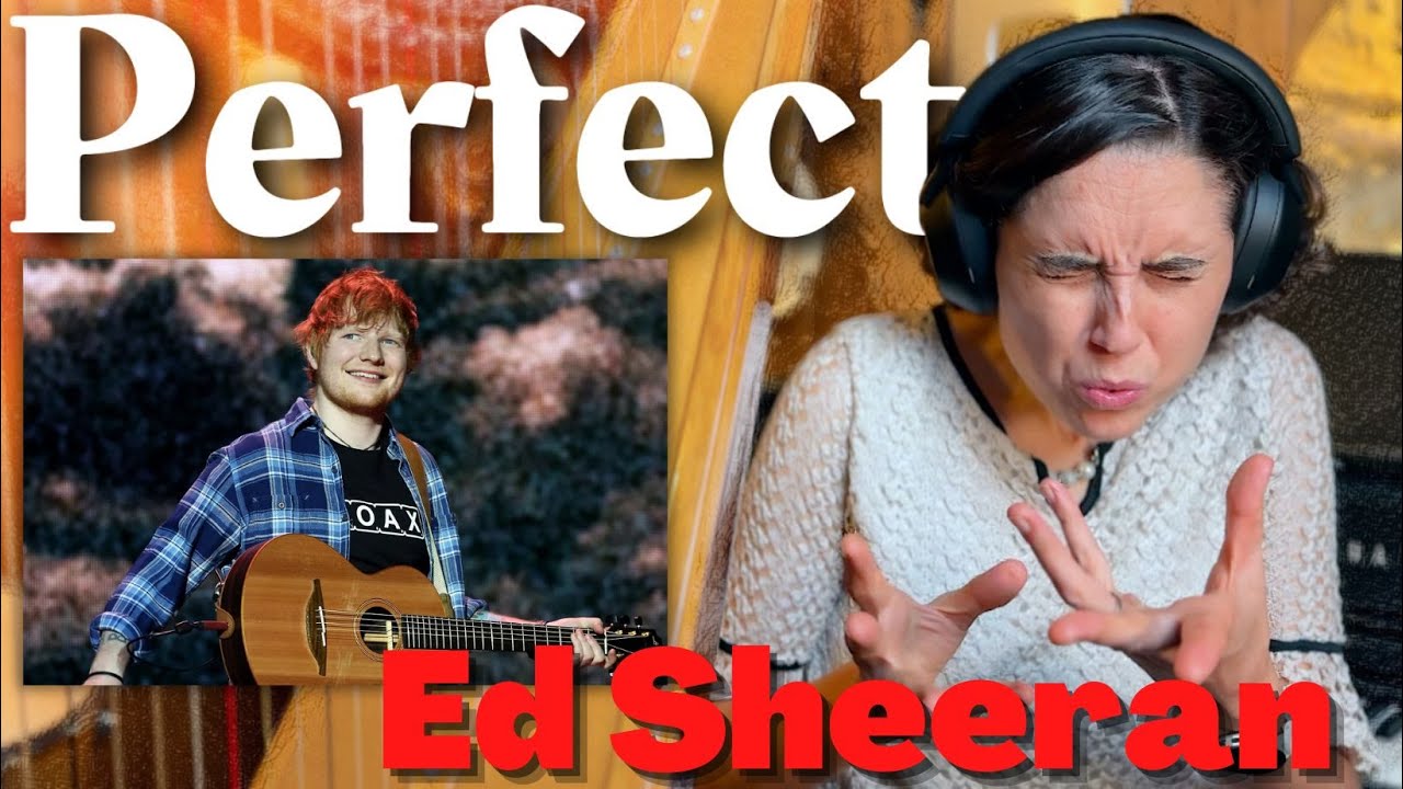 Ed Sheeran - Perfect  | A Classical Musician’s FIRST Listen and Reaction