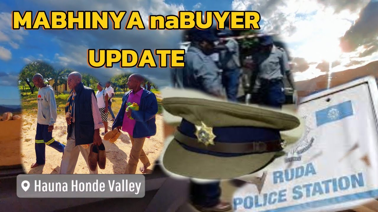 UPDATE | MABHINYA naBUYER |Hauna  Honde Valley| Zvakazoitika after vaSUNGWA muDARE🔥🙌