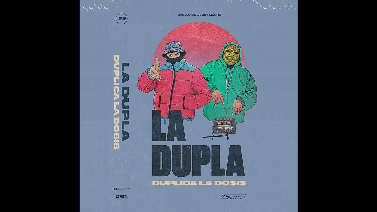 La Dupla - Duplica la Dosis (Álbum)