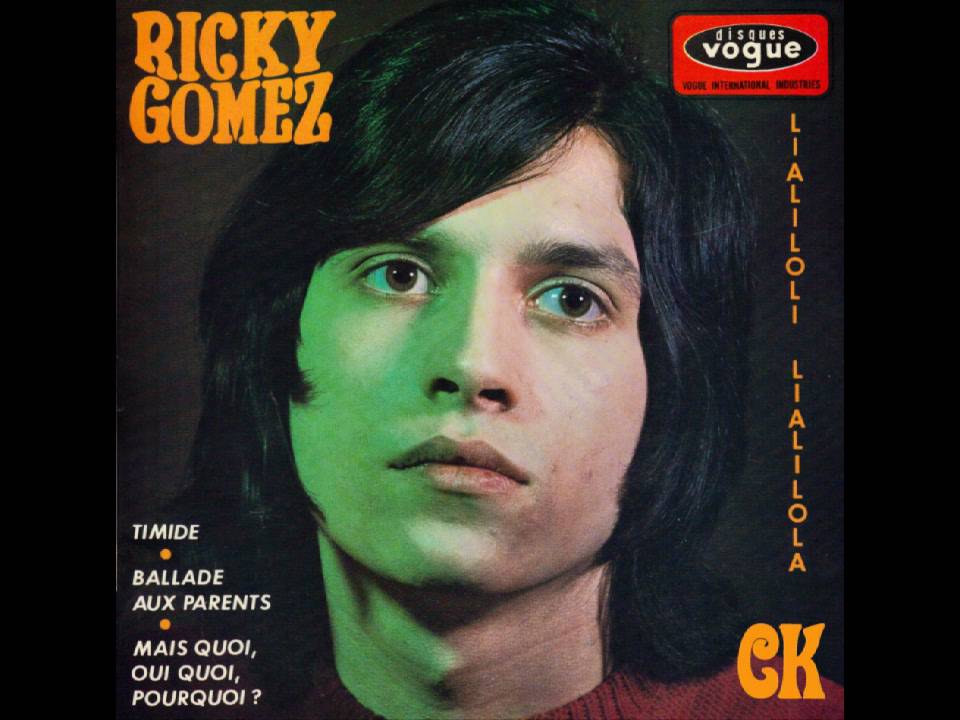 Ricky Gomez - Mais Quoi, Oui Quoi, Pourquoi ? (1967)
