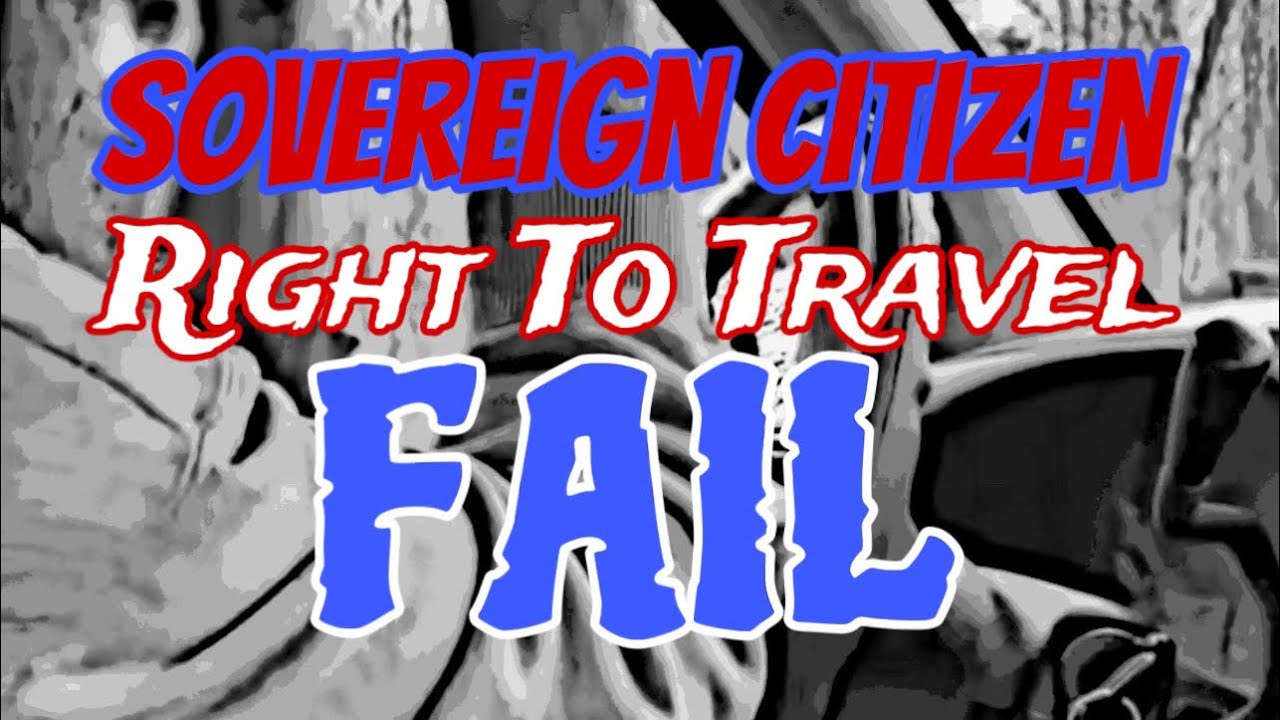 Sovereign Citizen Right To Travel FAIL in New York