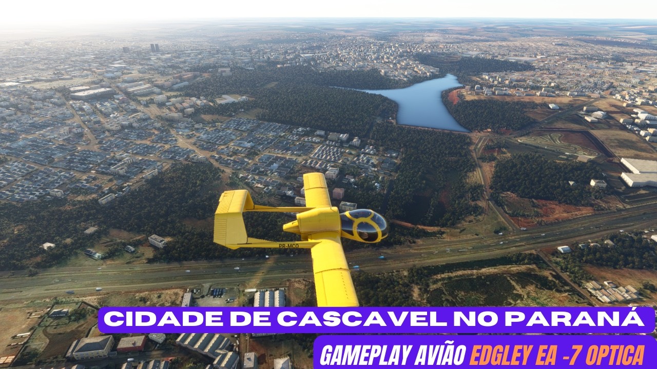 MICROSOFT FLIGHT SIMULATOR 2020 Gameplay voo EDGLEY EA -7 OPTICA  Cidade de Cascavel  no Paran&aacute;