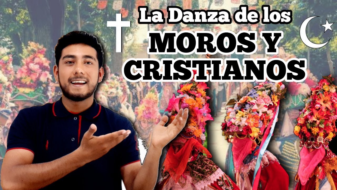 La Danza de los MOROS Y CRISTIANOS // 📚 HISTORIA CULTURAL ✝☪