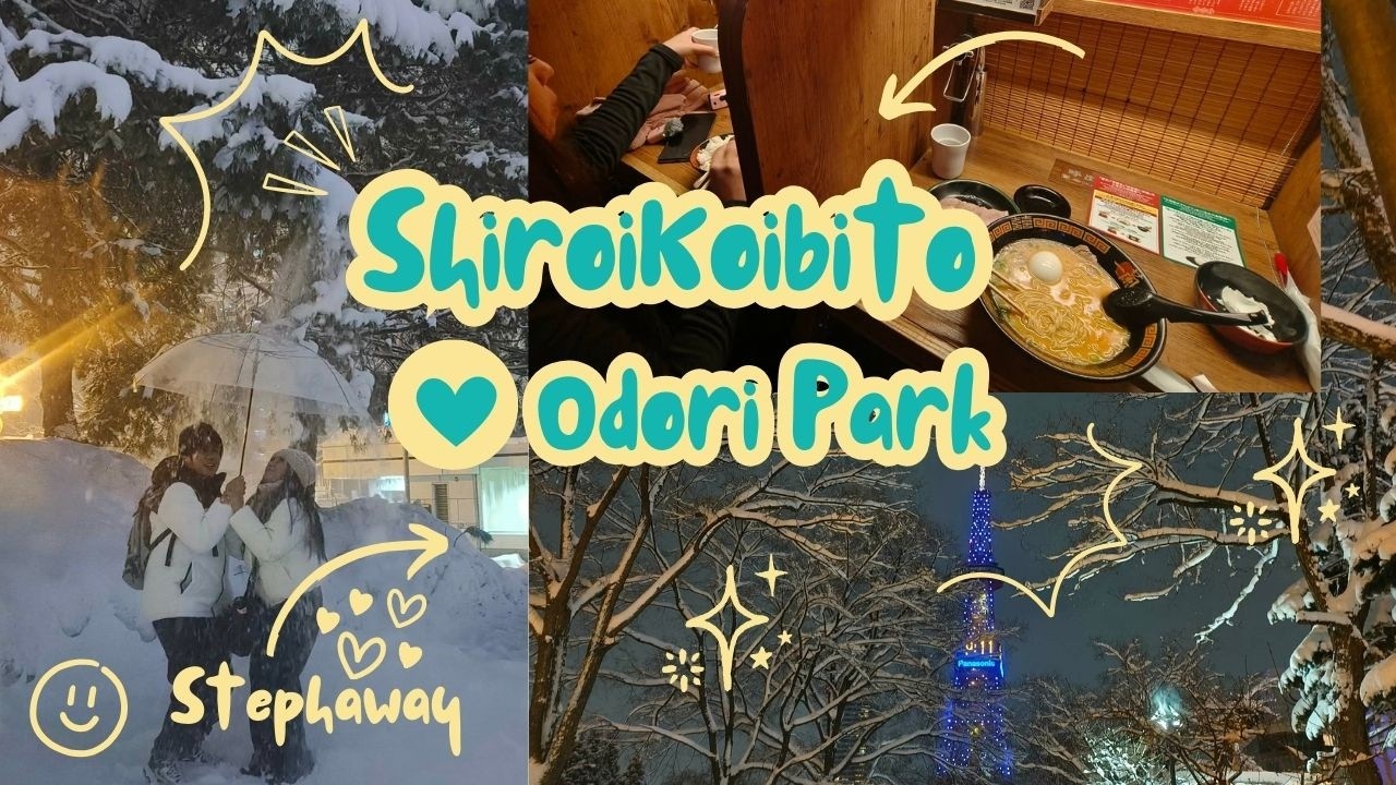 Sapporo Travel Guide 2026 Pt.2 | Shiroi Koibito & Odori Park