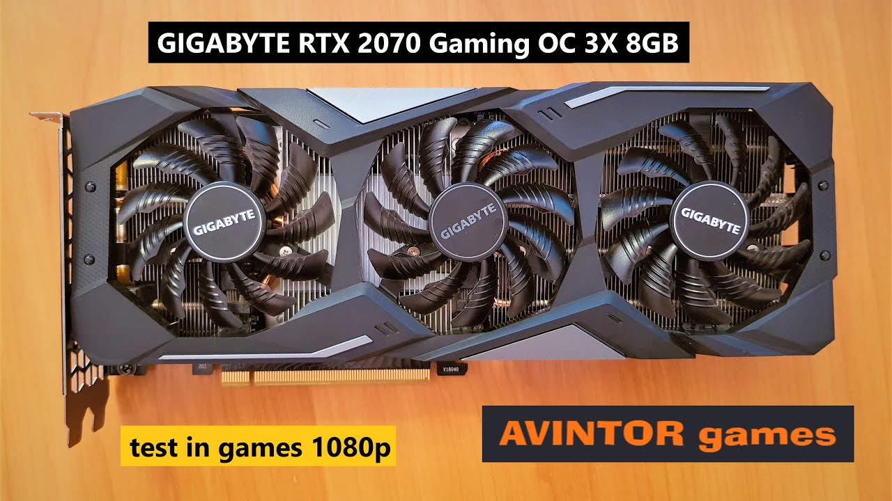GIGABYTE RTX 2070 Gaming OC 3X 8GB | test in games 1080p |