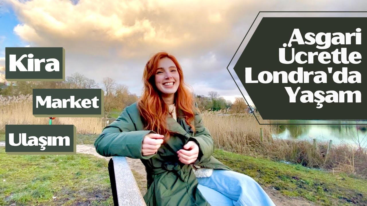 Londra'da Asgari Ücret ile Geçinilir mi 🤔 Bursiyerler Geçinebiliyor mu 🤨 Kira 🏠 Market🛒 Ulaşım vs 🚌