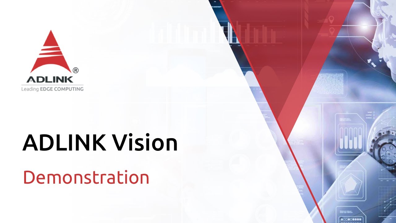 ADLINK Vision Demonstration