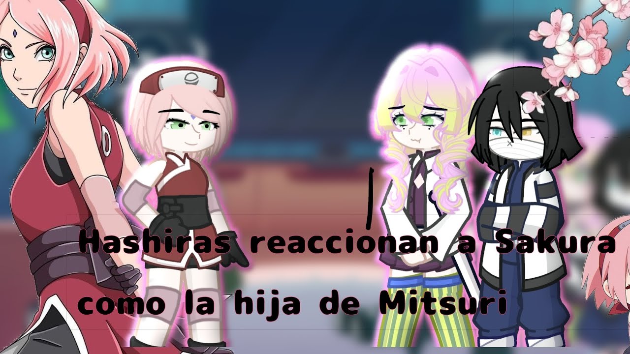 🌸Hashiras reaccionan a Sakura como la hija de Mitsuri y Obanai🌸✨:D