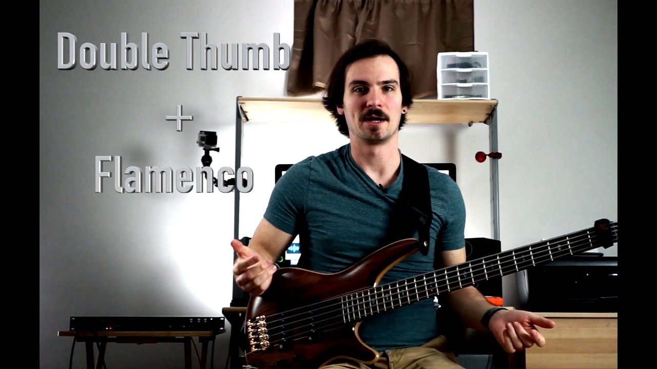Advanced Bass Lesson - Double Thumb w/ Flamenco