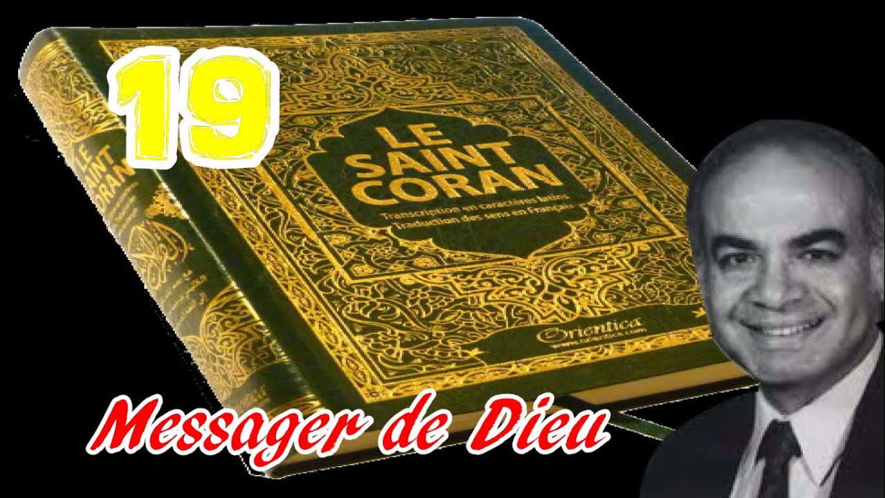 Rashad Khalifa : Le Miracle 19 du Coran