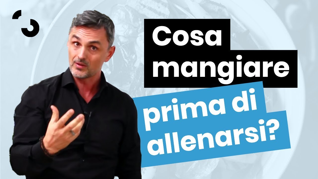 Cosa mangiare prima di allenarti? | Filippo Ongaro
