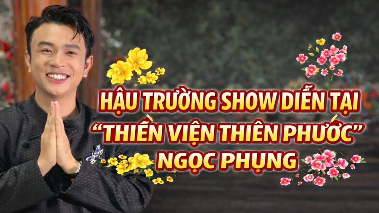 Hậu trường show diễn 