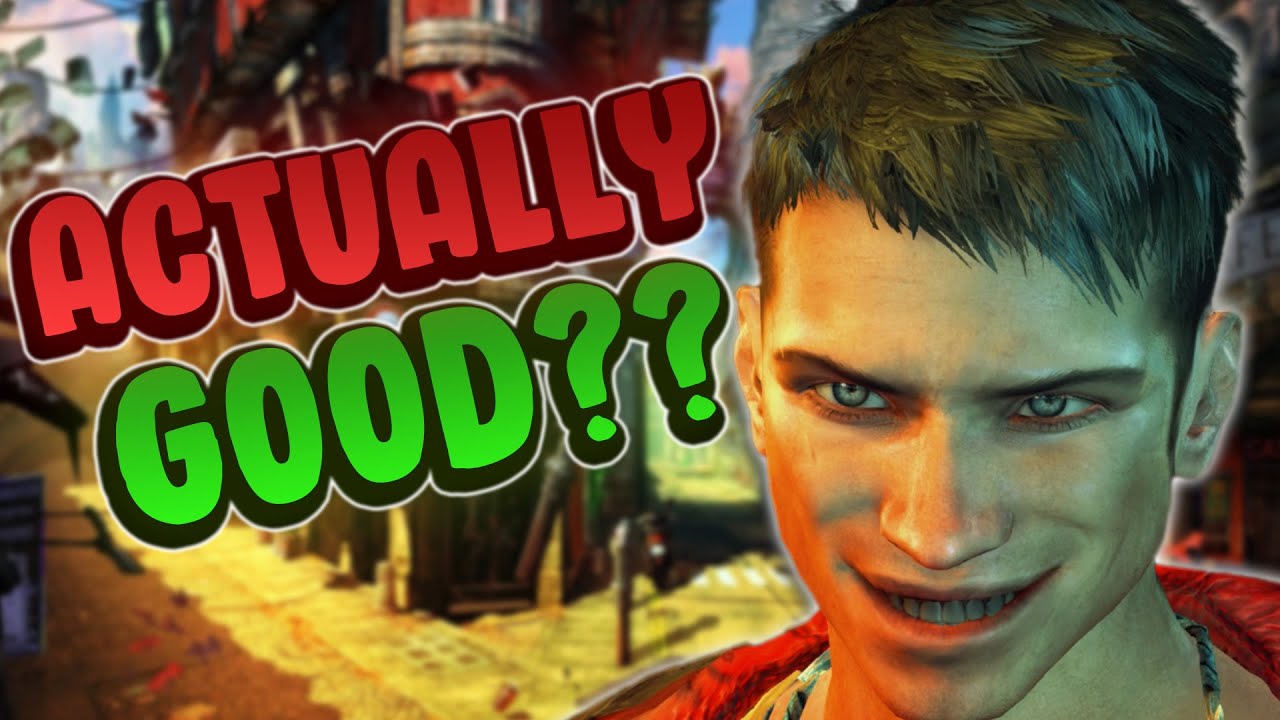 The Devil May Cry Reboot was actually a GOOD game??
