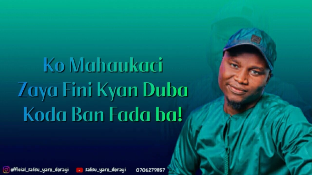 Salisu Yaro KWALLIYA lyrics Video