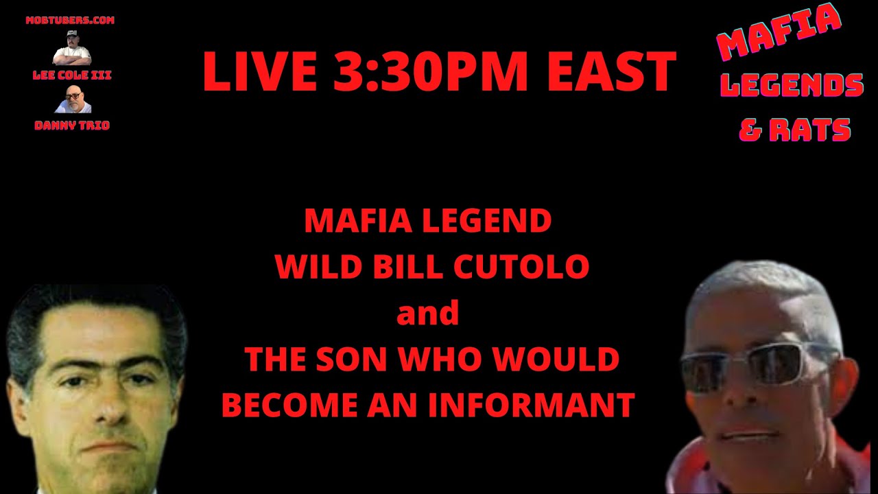 The inside story on Wild Bill Cutolo and the son who became an informant