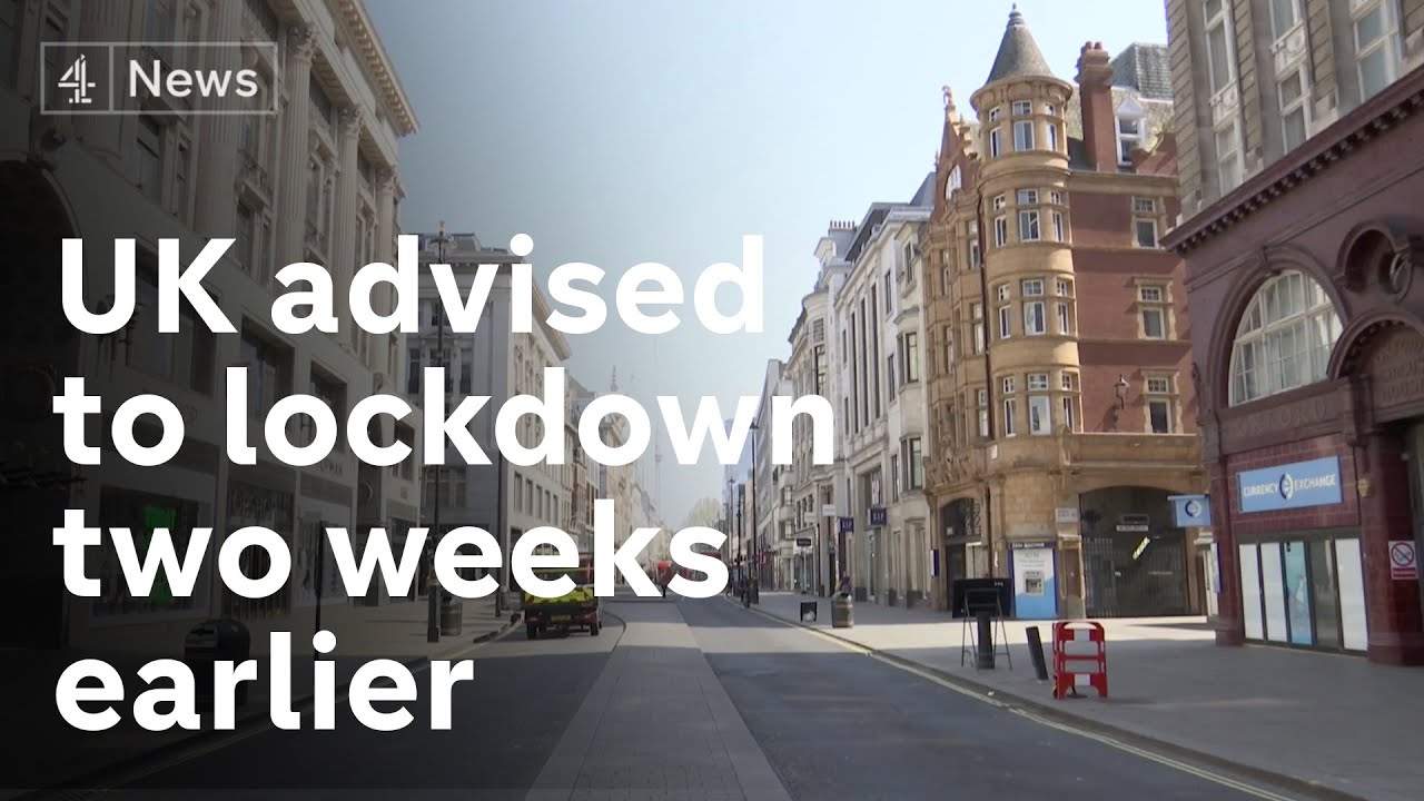 UK government advised to have lockdown two weeks before announcement made
