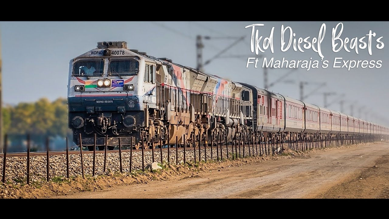  Maharaja's Express || Tuglakabad Wdp4b Twins || 40078+40021 || 
